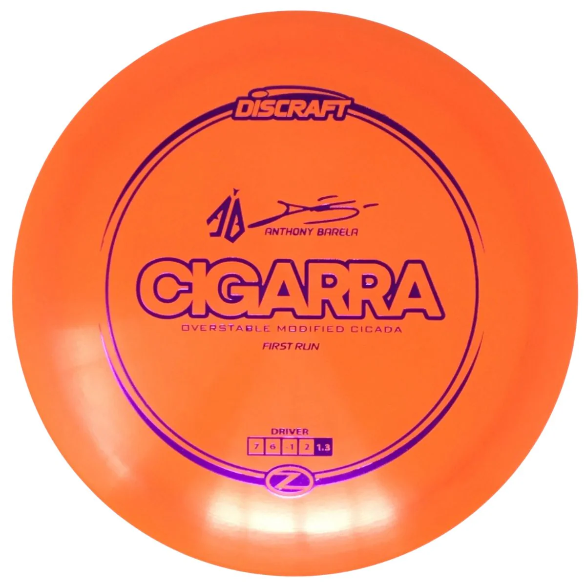 Discraft First Run Z Cigar - Anthony Barela Signature - Image 6